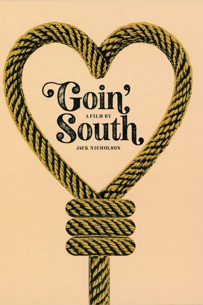 Goin' South poster
