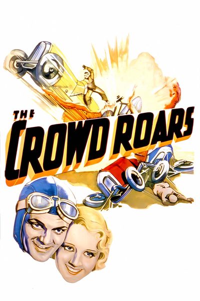 The Crowd Roars poster
