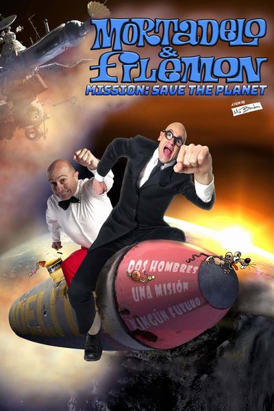 Mortadelo and Filemon: Mission - Save the Planet poster