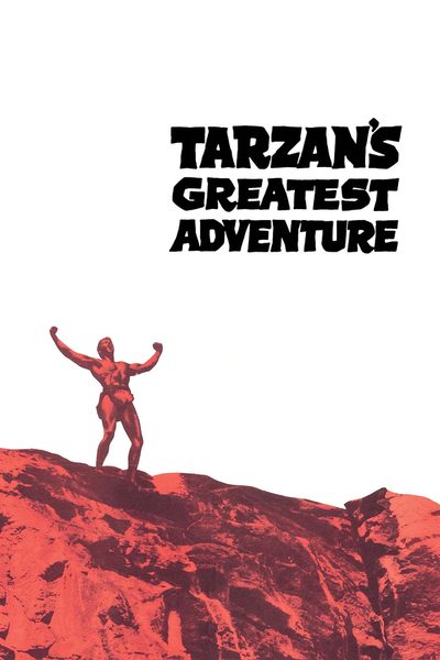 Tarzan's Greatest Adventure poster