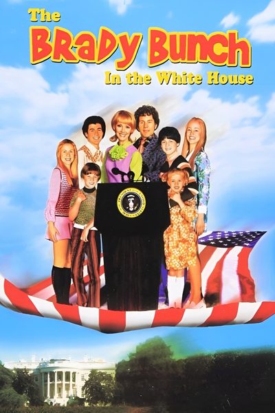 The Brady Bunch in the White House poster