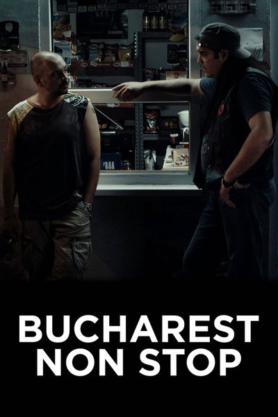 Bucharest Non Stop poster