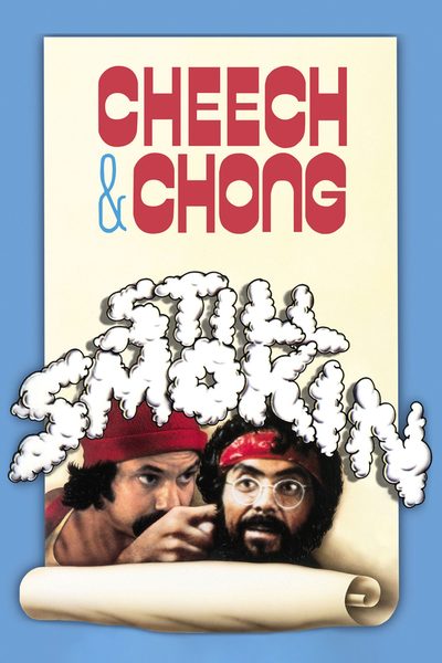 Still Smokin poster
