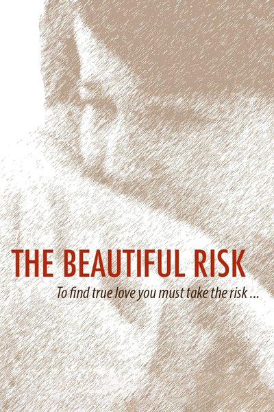 The Beautiful Risk poster