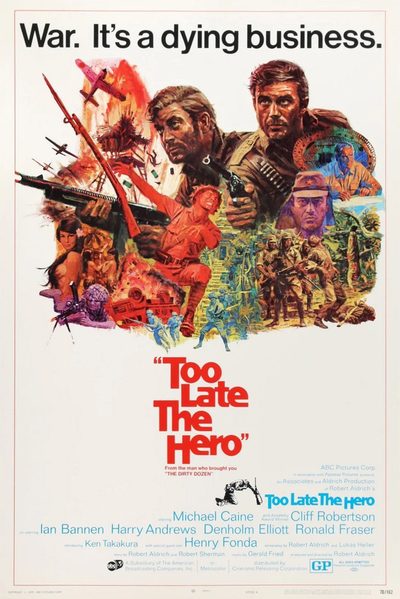 Too Late the Hero poster