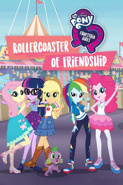 My Little Pony Equestria Girls: Rollercoaster of Friendship poster