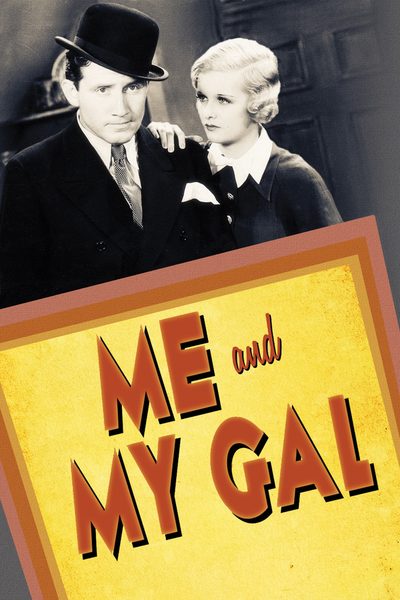 Me and My Gal poster