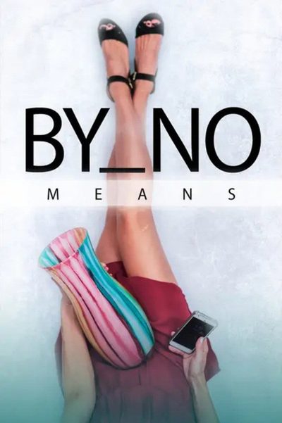 By No Means poster