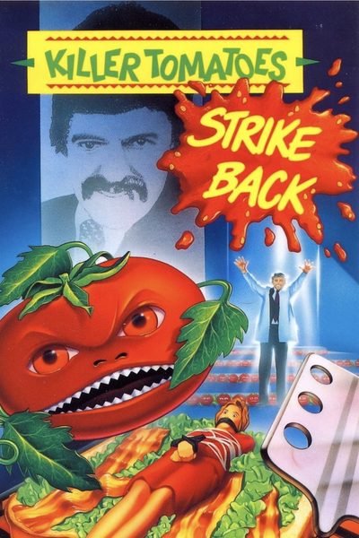 Killer Tomatoes Strike Back! poster