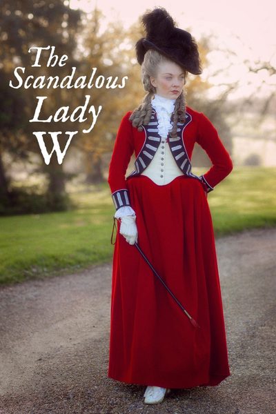 The Scandalous Lady W poster