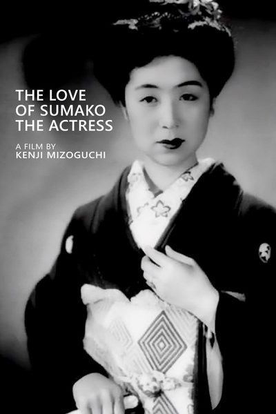 The Love of the Actress Sumako poster