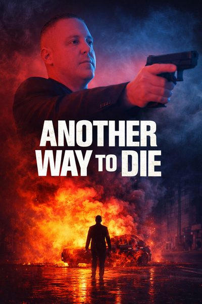 Another Way To Die poster