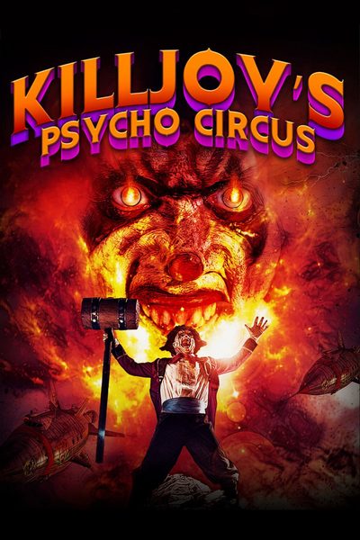 Killjoy's Psycho Circus poster