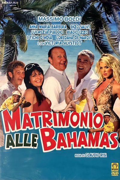 Matrimonio alle Bahamas poster