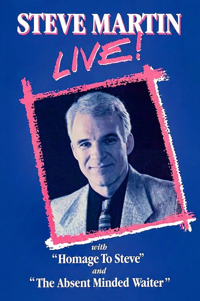 Steve Martin: Homage to Steve poster