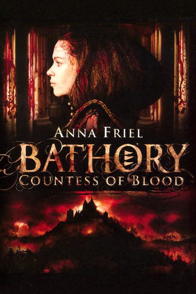 Bathory: Countess of Blood poster