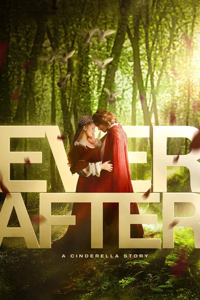 Ever After: A Cinderella Story poster