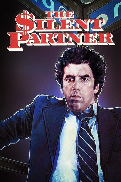 The Silent Partner poster