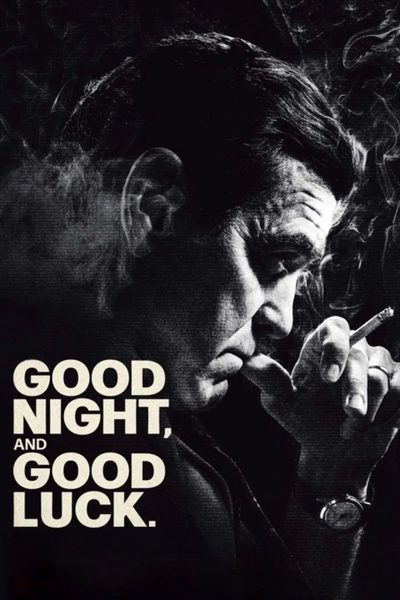 Good Night, and Good Luck poster