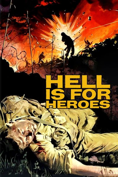 Hell Is for Heroes poster