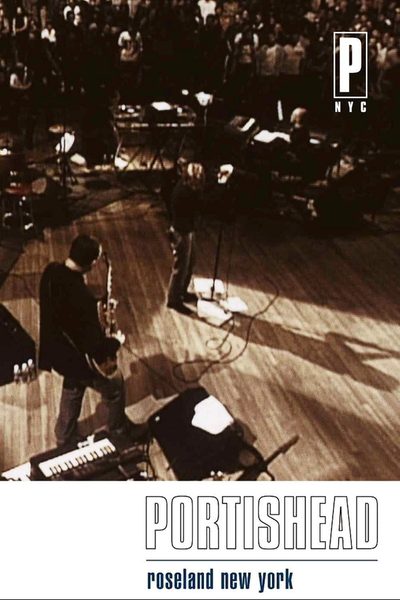 Portishead: Roseland New York poster