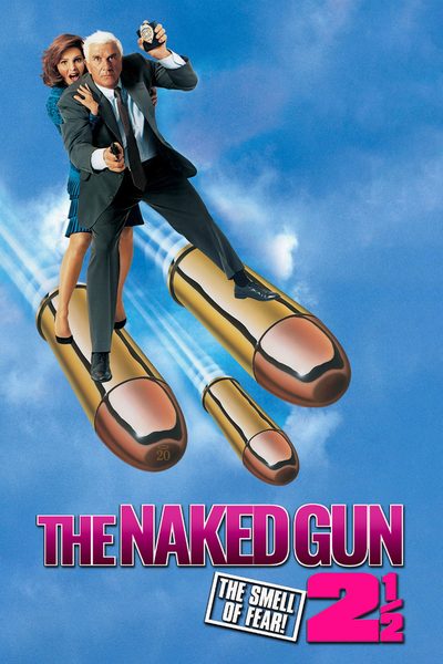 The Naked Gun 2½: The Smell of Fear poster