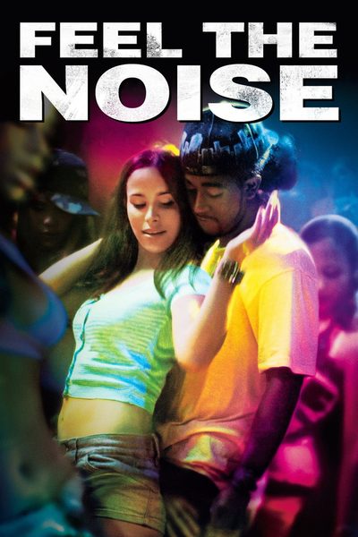 Feel the Noise poster