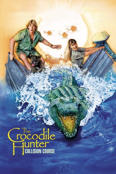 The Crocodile Hunter: Collision Course poster