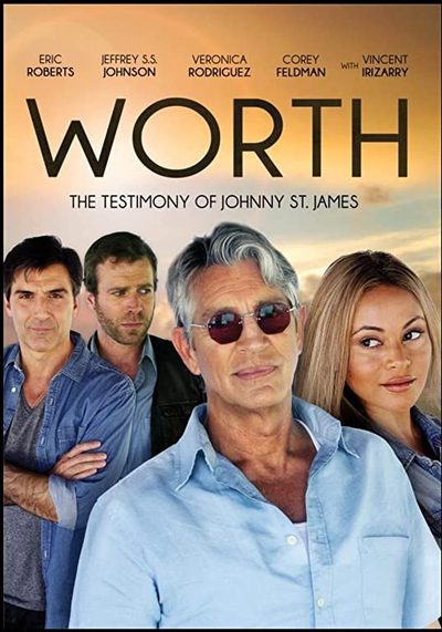 Worth: The Testimony of Johnny St. James poster