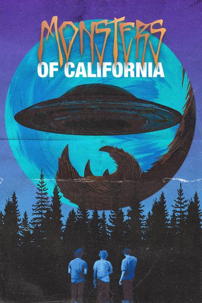 Monsters of California poster