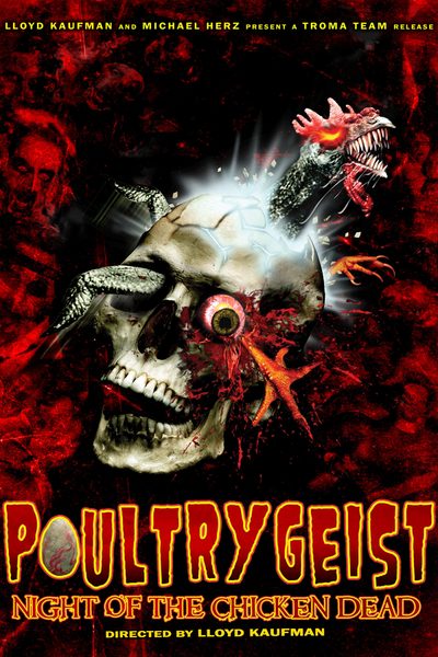Poultrygeist: Night of the Chicken Dead poster