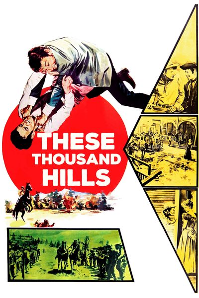 These Thousand Hills poster