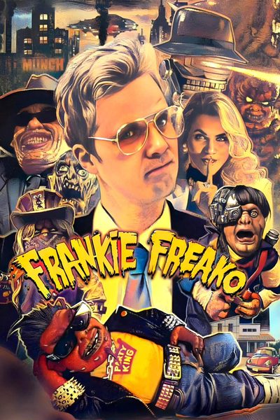 Frankie Freako poster
