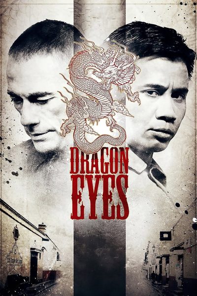 Dragon Eyes poster