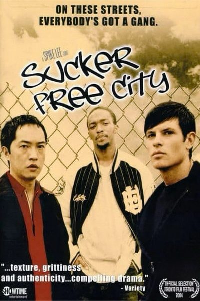 Sucker Free City poster