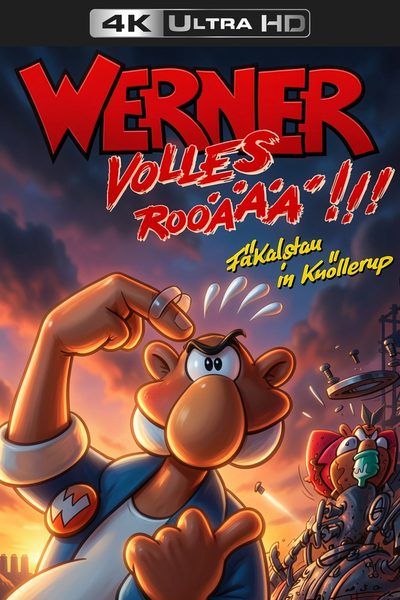 Werner - Volles Rooäää!!! poster