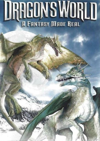 Dragon's World: A Fantasy Made Real poster