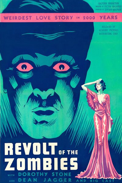 Revolt of the Zombies poster