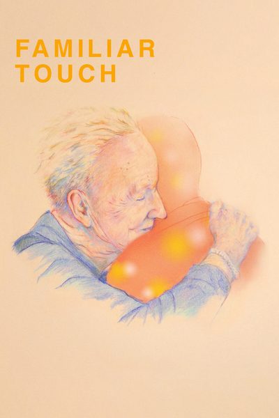 Familiar Touch poster