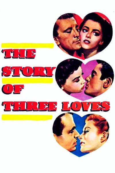 The Story of Three Loves poster