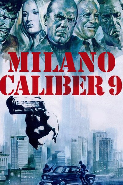 Caliber 9 poster