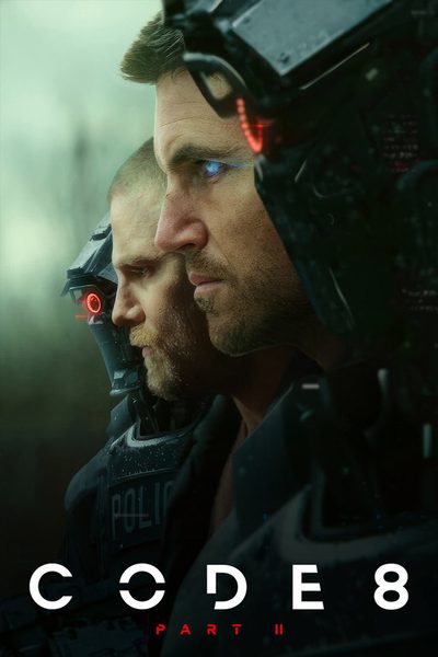 Code 8 Part II poster