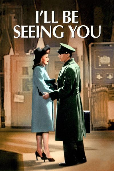 I'll Be Seeing You poster
