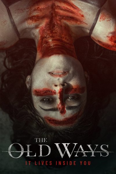 The Old Ways poster