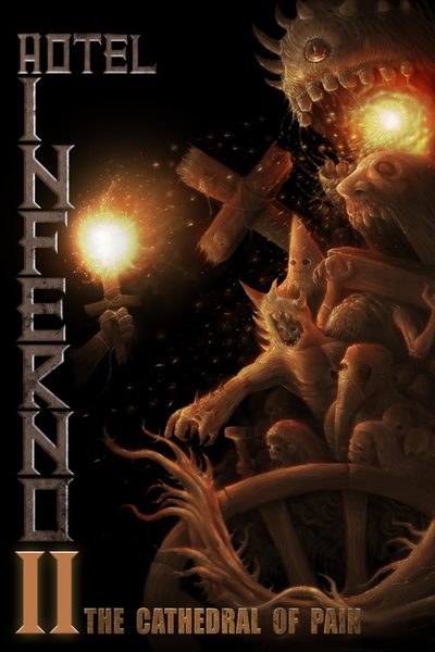 Hotel Inferno 2: The Cathedral of Pain poster