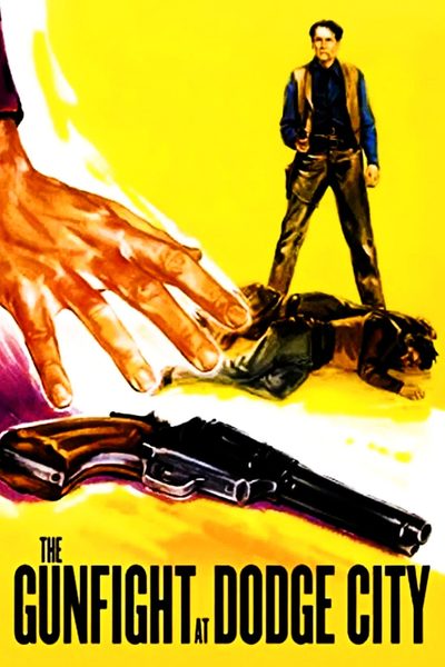 The Gunfight at Dodge City poster