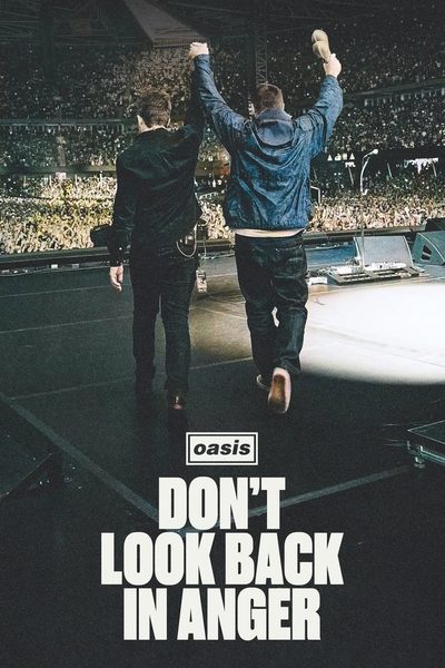 Oasis: Don't Look Back in Anger poster
