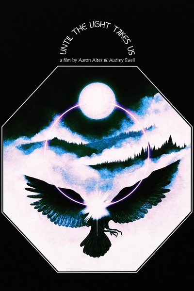 Until the Light Takes Us poster
