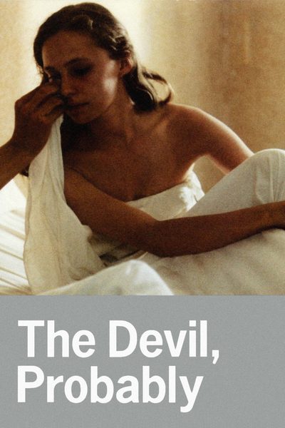 The Devil, Probably poster