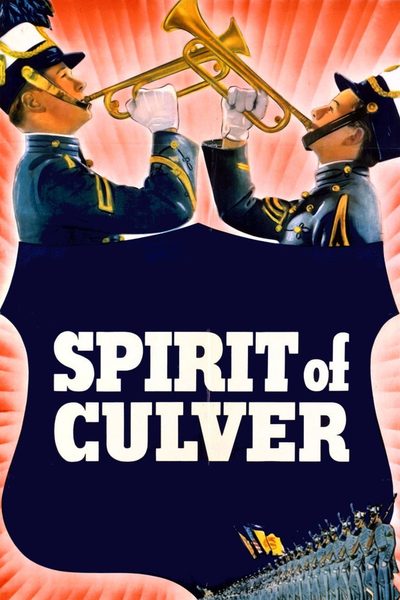 The Spirit of Culver poster